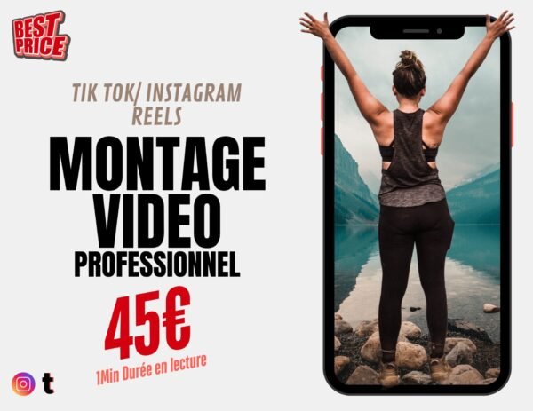 Montage vidéo professionnel pour TikTok et Instagram Reels